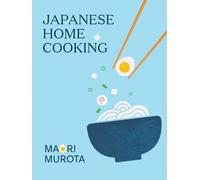 Maori Murota Japanese Home Cooking (Copertina rigida) Home Cooking