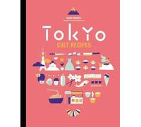 Maori Murota Tokyo Cult Recipes (Us Edition) (Copertina rigida)