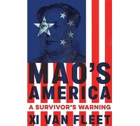 Mao's America: A Survivor's Warning
