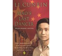 Mao's Last Dancer: Young Readers' Edition
