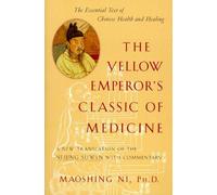 Maoshing Ni The Yellow Emperor's Classic of Medicine (Tascabile)