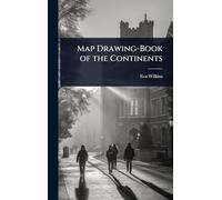 Map Drawing-Book of the Continents