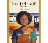 M'ap Li e Ekri Anglè: Volume 2: English in real-life situations