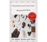 "Map Readers and Travel Tales”: An Adventure Themed Word Search Book about Outdoor Exploration and More!