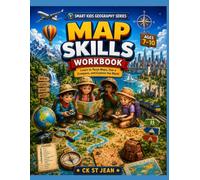 Map Skills Workbook for Ages 7-10