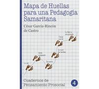 Mapa de Huellas para una Pedagogía Samaritana