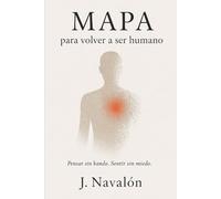 Mapa para volver a ser humano