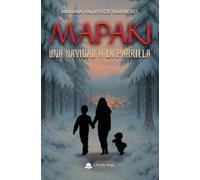 MAPAKI. UNA NAVIDAD A LA PARRILLA