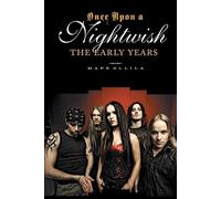 Mape Ollila Once upon a Nightwish - The Early Years (Tascabile)