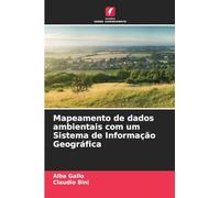 Mapeamento de dados ambientais com um Sistema de Informação Geográfica