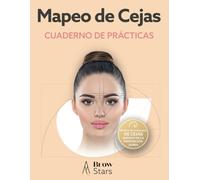Mapeo de Cejas - Cuaderno de Prácticas: Crea Cejas Impactantes con Facilidad