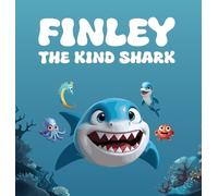 Mapesho Daniel Finley The Kind Shark (Copertina rigida)