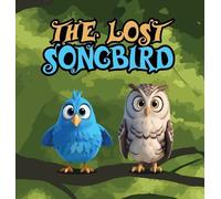 Mapesho Daniel The Lost Songbird (Copertina rigida)