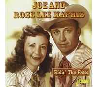 Maphis, Joe & Rose Lee - Ridin The Frets