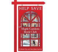 Maple Gardens Book Club: It's never too late for a new chapter