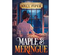 Maple & Meringue Bakery: With a Touch of Murder