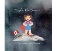 Maple, the Brave
