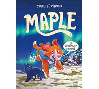 Maple v 02 Les épreuves de l'Aurore