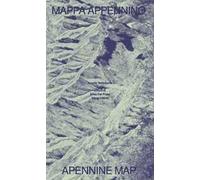 Mappa Appennino-Apennines map. Ediz. bilingue