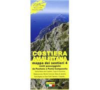 Mappa dei sentieri della costiera Amalfitana. Scale 1:10.000. Da Positano a Punta Campanella (Vol. 4)