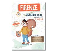 Mappa di Firenza per Bambini - Mappa-gioco con caccia al tesoro per esplorare la città - 4-10 anni - Viaggiapiccoli