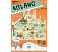 Mappa di Milano illustrata. Ediz. italiana e inglese. Con adesivi