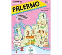 Mappa di Palermo-Map of Palermo. Con adesivi. Ediz. illustrata