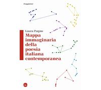 Mappa immaginaria della poesia italiana contemporanea