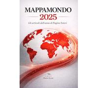 Mappamondo 2025. Gli articoli dell'anno di Pagine Esteri