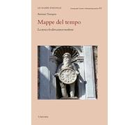 Mappe del tempo. La storia e le altre scienze moderne
