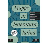 Mappe di letteratura latina. Vol. unico. Per le Scuole superiori. Con e-book. Con espansione online