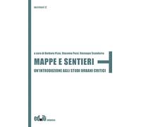 Libri Mappe E Sentieri. Un'introduzione Agli Studi Urbani Critici
