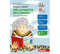 Mappe e tesori. Alla scoperta dei classici. Per la Scuola media. Con e-book