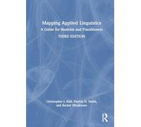 Mapping Applied Linguistics: A Guide for Students and Practitioners