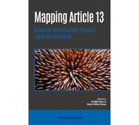 Mapping Article 13: Academic and Scientific Freedom under the EU Charter