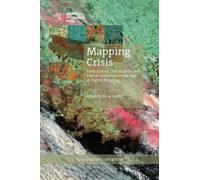 Mapping Crisis (Tascabile) Critical Human Rights Studies
