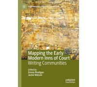 Mapping the Early Modern Inns of Court: Writing Communities