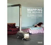 Mapping the Invisible: EU-Roma Gypsies