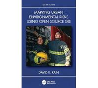Mapping Urban Environmental Risks Using Open Source GIS