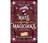 Maps and Magicians: An action-packed Cozy Fantasy adventure