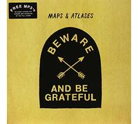 Maps & Atlases - Beware and Be Grateful