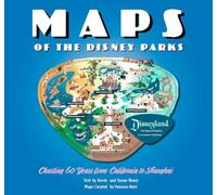 Maps of the Disney Parks: Charting 60 Years from California to Shanghai - NUOVO