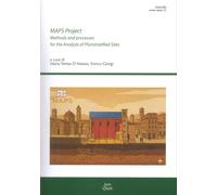 Maps Project. Methods and Processes for the Analysis of Pluristratified Sites