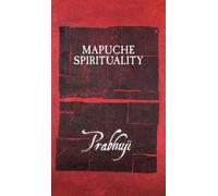 Mapuche Spirituality