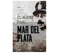 Mar del Plata - Claudio Fava, Grey Spot, Editie in limba romana