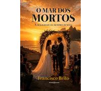 Mar dos Mortos: A Fragilidade da Memória Humana