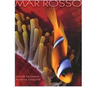 Mar Rosso. Ediz. illustrata