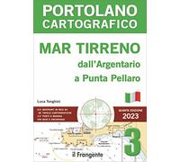 Mar Tirreno dall'Argentario a Punta Pellaro