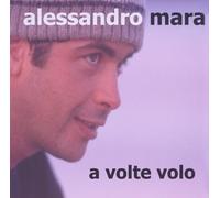 Mara,Alessandro - A Volte Volo