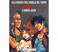 Mara. Alla ricerca dell'augello del tempo. Vol. 1 - Le Tendre Serge, Loise...
